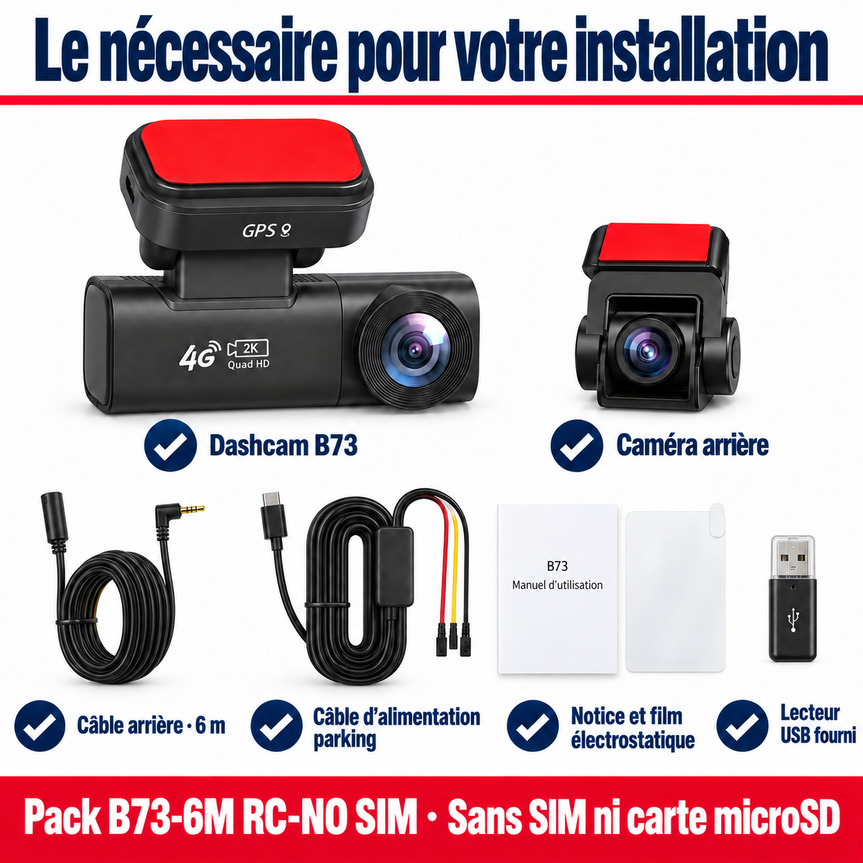 Le matériel du pack choisi